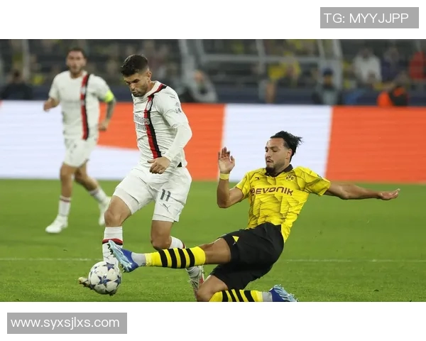 AC米兰与多特蒙德精彩对决在线直播全程回顾与分析